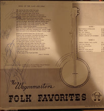 Load image into Gallery viewer, The Wagonmasters : Folk Favorites (LP)
