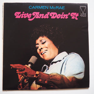 Carmen McRae : Live And Doin' It (LP, Album)