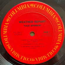 Load image into Gallery viewer, Weather Report : Tale Spinnin&#39; (LP, Album, Ter)
