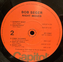 Laden Sie das Bild in den Galerie-Viewer, Bob Seger And The Silver Bullet Band : Night Moves (LP, Album, Los)
