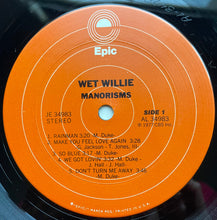 Laden Sie das Bild in den Galerie-Viewer, Wet Willie : Manorisms (LP, Album, San)

