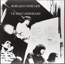 Load image into Gallery viewer, The Velvet Underground : White Light/White Heat (LP, Album, RE, 180)
