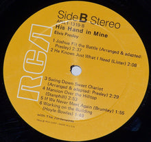 Load image into Gallery viewer, Elvis Presley : His Hand In Mine (LP, Album, RE)
