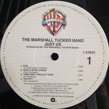 Charger l'image dans la galerie, The Marshall Tucker Band : Just Us (LP, Album, Win)
