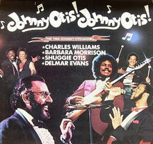 Laden Sie das Bild in den Galerie-Viewer, Johnny Otis : Johnny Otis! Johnny Otis!: The 1984 Johnny Otis Show (LP, Album, Rai)
