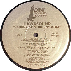 Johnny Otis : Johnny Otis! Johnny Otis!: The 1984 Johnny Otis Show (LP, Album, Rai)