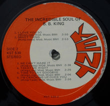 Load image into Gallery viewer, B.B. King : The Incredible Soul Of B.B. King (LP, Album, RE, Gat)
