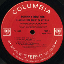 Laden Sie das Bild in den Galerie-Viewer, Johnny Mathis : Raindrops Keep Fallin&#39; On My Head (LP, Album, San)
