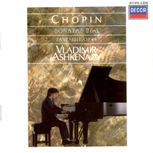 Charger l&#39;image dans la galerie, Chopin* / Vladimir Ashkenazy : Sonatas 2 &amp; 3 / Fantasie, Op. 49 (CD, Comp)
