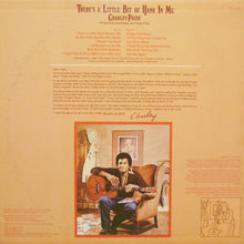 Laden Sie das Bild in den Galerie-Viewer, Charley Pride : There's A Little Bit Of Hank In Me (LP, Album)
