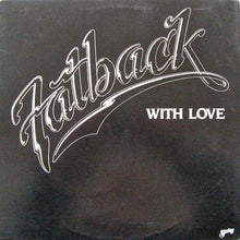 Laden Sie das Bild in den Galerie-Viewer, Fatback* : With Love (LP, Album)
