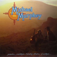 Load image into Gallery viewer, Michael Murphey* : Peaks Valleys Honky-Tonks &amp; Alleys (LP, Album, Ter)
