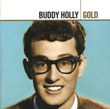 Laden Sie das Bild in den Galerie-Viewer, Buddy Holly : Gold (2xCD, Comp, RE, RM)
