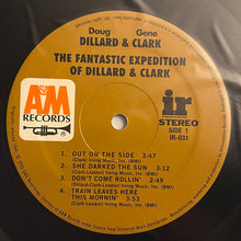 Load image into Gallery viewer, Dillard &amp; Clark : The Fantastic Expedition Of Dillard &amp; Clark (LP, Album, RE, 180)
