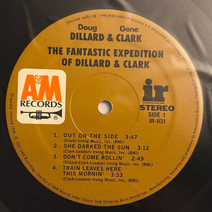 Dillard & Clark : The Fantastic Expedition Of Dillard & Clark (LP, Album, RE, 180)