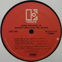 Load image into Gallery viewer, Hank Williams Jr. : Whiskey Bent And Hell Bound (LP, Album, SP )

