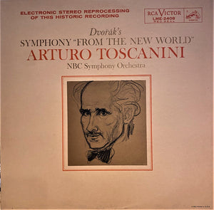 Dvořák* - Arturo Toscanini, NBC Symphony Orchestra : Dvořák's Symphony "From The New World" (LP, Album, Ind)