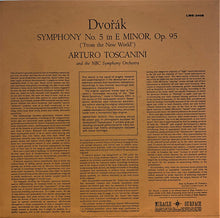 Charger l&#39;image dans la galerie, Dvořák* - Arturo Toscanini, NBC Symphony Orchestra : Dvořák&#39;s Symphony &quot;From The New World&quot; (LP, Album, Ind)
