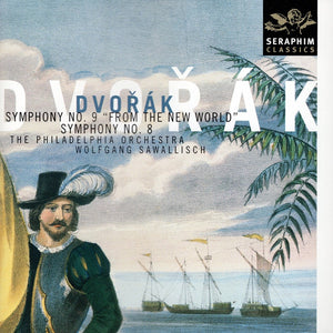 Dvořák*, The Philadelphia Orchestra, Wolfgang Sawallisch : Symphony No. 9 "From The New World" / Symphony No. 8 (CD, Album, Comp, RE)