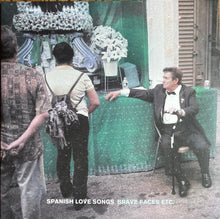 Load image into Gallery viewer, Spanish Love Songs : Brave Faces Etc. (2xLP, Album, Ltd, RP, Ele)
