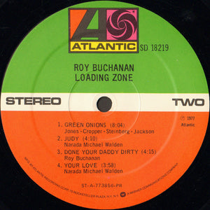 Roy Buchanan : Loading Zone (LP, Album, Pre)