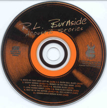 Load image into Gallery viewer, R.L. Burnside : Acoustic Stories (CD, Album, RE)
