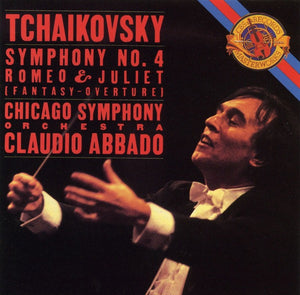 Tchaikovsky* - Chicago Symphony Orchestra, Claudio Abbado : Symphony No. 4; Romeo & Juliet (Fantasy-Overture) (CD, Album)