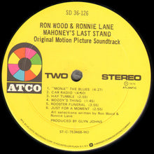 Charger l'image dans la galerie, Ron Wood &amp; Ronnie Lane : Mahoney's Last Stand - Original Motion Picture Soundtrack (LP, Album, MO )
