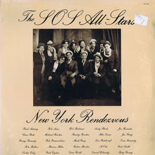 Load image into Gallery viewer, The SOS All-Stars : New York Rendezvous (LP, Album)
