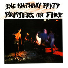 Load image into Gallery viewer, The Birthday Party : Prayers On Fire (LP, Album)
