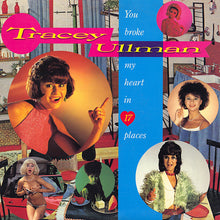 Load image into Gallery viewer, Tracey Ullman : You Broke My Heart In 17 Places (LP, Album)
