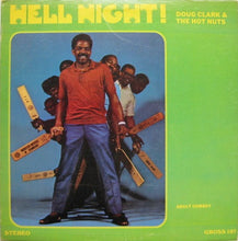 Load image into Gallery viewer, Doug Clark &amp; The Hot Nuts : Hell Night! (LP, Album)
