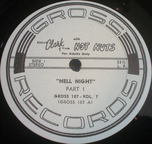 Load image into Gallery viewer, Doug Clark &amp; The Hot Nuts : Hell Night! (LP, Album)
