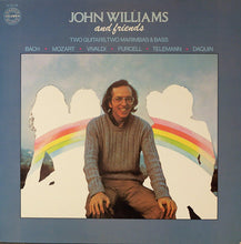 Laden Sie das Bild in den Galerie-Viewer, John Williams (7) : John Williams And Friends (LP, Album)
