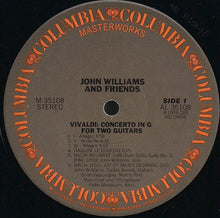 Laden Sie das Bild in den Galerie-Viewer, John Williams (7) : John Williams And Friends (LP, Album)
