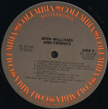 Charger l&#39;image dans la galerie, John Williams (7) : John Williams And Friends (LP, Album)
