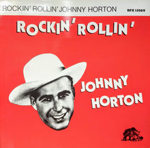 Load image into Gallery viewer, Johnny Horton : Rockin' Rollin' Johnny Horton (LP, Comp, RE)
