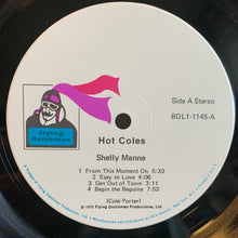 Load image into Gallery viewer, Shelly Manne : Hot Coles (LP, Album)
