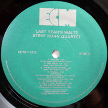 Laden Sie das Bild in den Galerie-Viewer, Steve Kuhn Quartet : Last Year´s Waltz (LP, Album)

