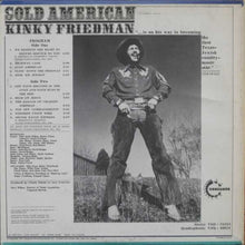 Laden Sie das Bild in den Galerie-Viewer, Kinky Friedman : Sold American (LP, Album)
