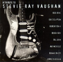 Laden Sie das Bild in den Galerie-Viewer, Various : A Tribute To Stevie Ray Vaughan (CD)
