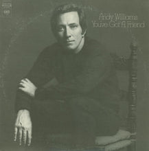Load image into Gallery viewer, Andy Williams : You&#39;ve Got A Friend (LP, Album)
