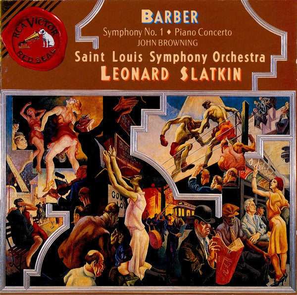 Samuel Barber - John Browning (2), Saint Louis Symphony Orchestra, Leonard Slatkin : Symphony No. 1 / Piano Concerto (CD, Album)