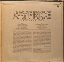 Laden Sie das Bild in den Galerie-Viewer, Ray Price : For The Good Times (LP, Album, Pit)
