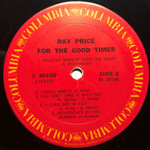 Laden Sie das Bild in den Galerie-Viewer, Ray Price : For The Good Times (LP, Album, Pit)
