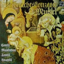 Load image into Gallery viewer, I Musici – Corelli* / Manfredini* / Torelli* / Locatelli* : Weihnachtskonzerte (LP, RE)
