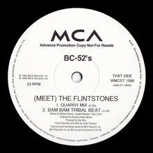 Load image into Gallery viewer, The BC-52's* : (Meet) The Flintstones (12", Promo)
