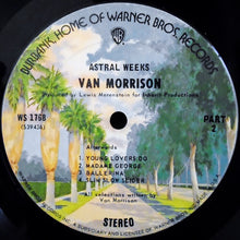 Charger l'image dans la galerie, Van Morrison : Astral Weeks (LP, Album, RP, Ter)
