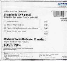 Charger l&#39;image dans la galerie, Bruckner*  / Radio-Sinfonie-Orchester Frankfurt  / Eliahu Inbal : Symphonie Nr. 8 C-Moll . Erstfassung . First Version . Première Version 1887 (CD, Album, RE)
