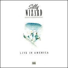 Silly Wizard : Live In America (LP)